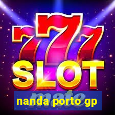 nanda porto gp